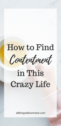 How to find contentment in this crazy life!