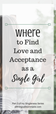 Where and how to find love, fulfillment, and purpose as a Christian single girl.